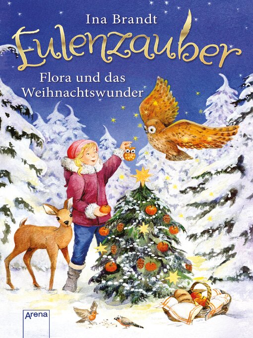 Title details for Eulenzauber. Flora und das Weihnachtswunder by Ina Brandt - Available